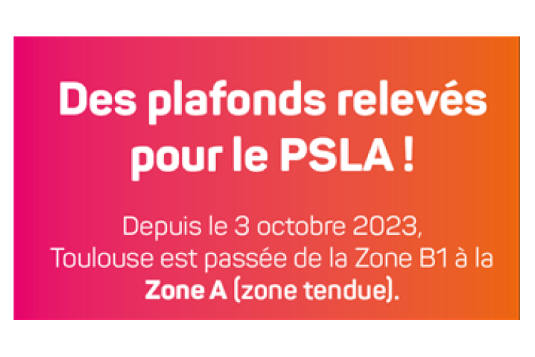 PLAFONDS DE RESSOURCES RELEVÉS : CHANGEMENT DE ZONAGE POUR TOULOUSE !