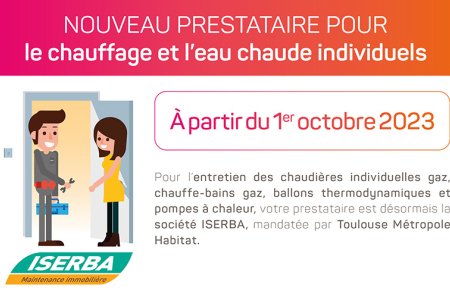 NOUVEAU PRESTATAIRE POUR LE CHAUFFAGE ET L’EAU CHAUDE INDIVIDUELS