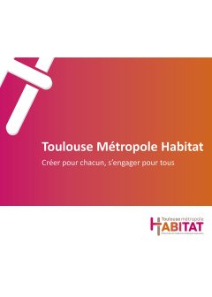 Toulouse Métropole Habitat - Présentation 2024